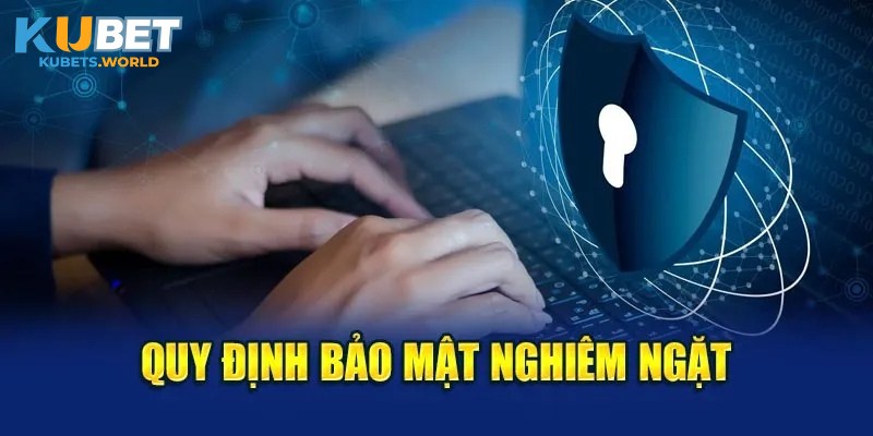 Chứng nhận an toàn của nhà cái Kubet theo chính sách bảo mật