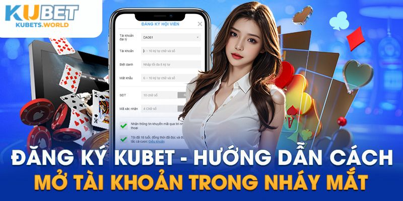 Được đăng ký bao nhiêu acc Kubet?