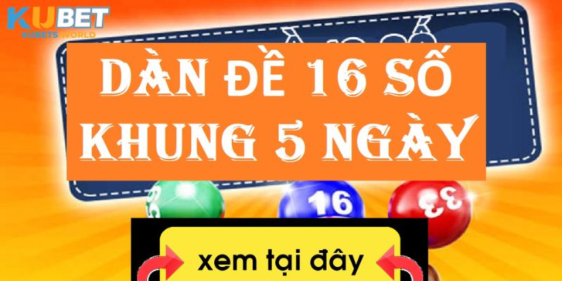 Đánh giá ưu điểm của dàn đề 16 con