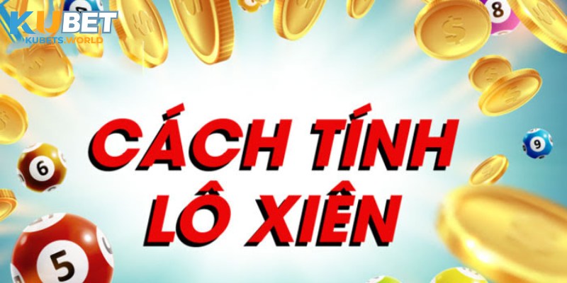 Xác suất trúng, xác định xiên 3 Kubet ăn được bao nhiêu